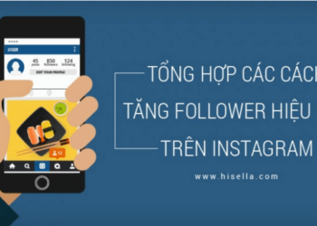 Tổng hợp các cách tăng follower hiệu quả trên Instagram