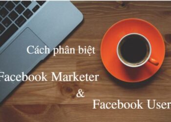 Cách phân biệt Facebook của người kinh doanh và người dùng bình thường