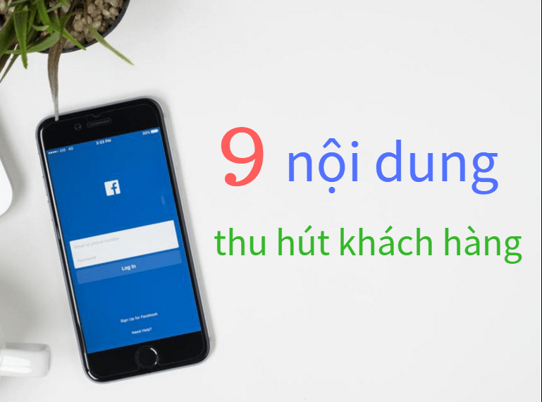 9 nội dung thu hút khách hàng ngay lập tức ! 4 9 nội dung thu hút khách hàng ngay lập tức !
