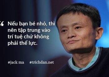 những câu nói hay của jack ma