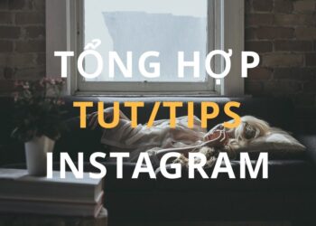 TỔNG HỢP TUT/TIPS VỀ THỊ TRƯỜNG INSTAGRAM MÀU MỠ VÀ ĐẦY TIỀM NĂNG