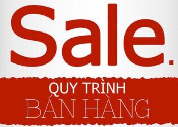 QUY TRÌNH 8 BƯỚC ĐỂ BÁN HÀNG THÀNH CÔNG TẠI CỬA HÀNG