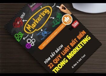 22 Quy luật bất biến trong Marketing dẫn đến thành công