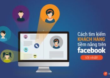 4 Cách để tạo tệp khách hàng tiềm năng kênh Facebook