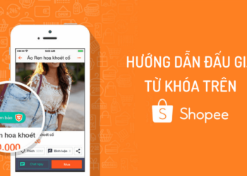Hướng dẫn chạy quảng cáo bán hàng trên Shopee chi tiết nhất