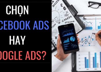 Quảng cáo Facebook – Google  ai mạnh hơn ?