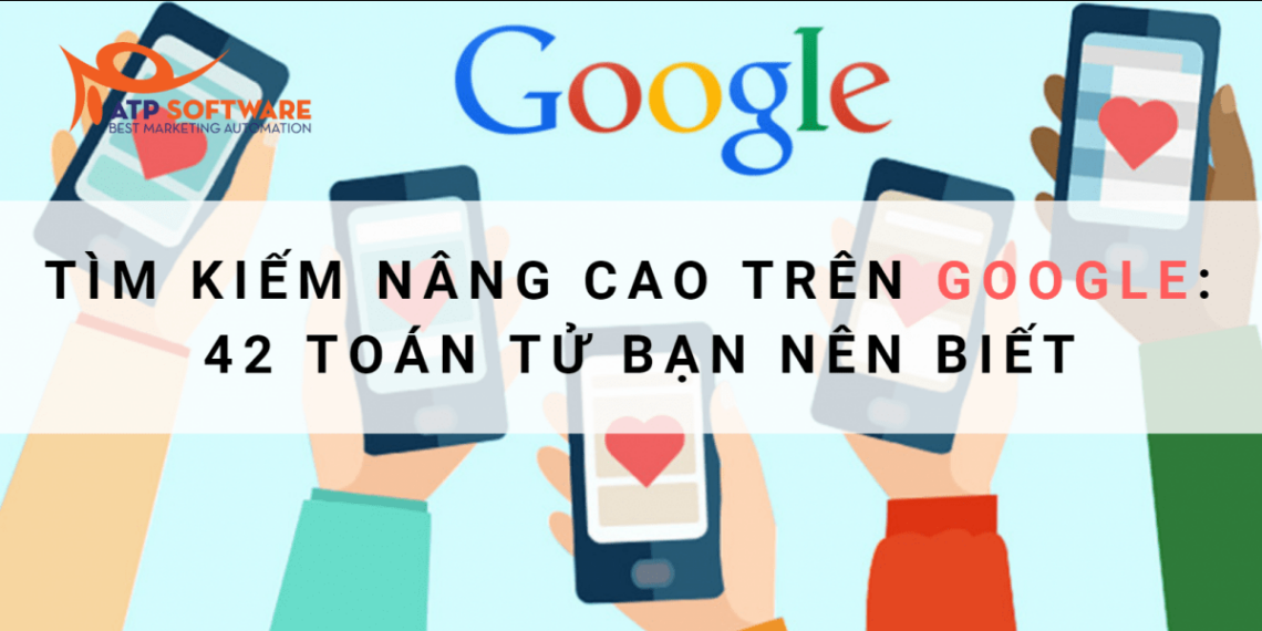 Tìm kiếm nâng cao trên Google: 42 toán tử bạn nên biết 79 Tìm kiếm nâng cao trên Google: 42 toán tử bạn nên biết