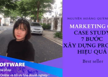 Case study Facebook Marketing 0đ  – 7 hướng xây dựng kênh profile facebook hiệu quả