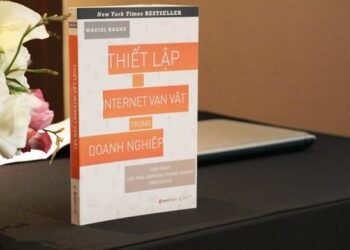 Thiết lập Internet Vạn Vật trong Doanh nghiệp