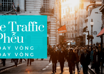 Free Traffic và phễu bán hàng cá nhân: Cách luân chuyển traffic trong hệ thống của bạn