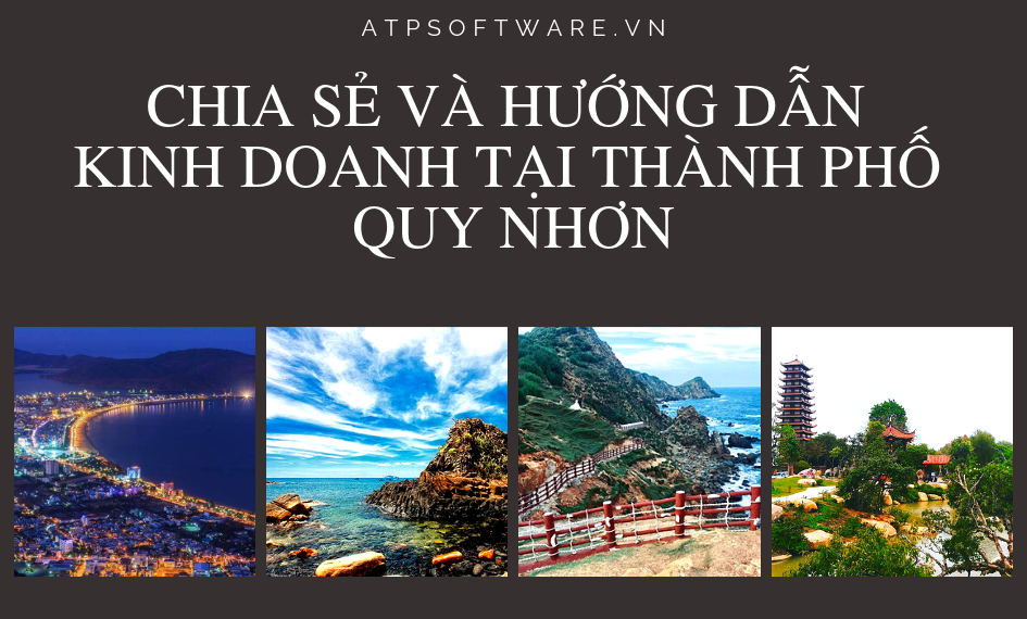 Chia sẻ tất tần tật về dự định khởi nghiệp kinh doanh tại thành phố biển Quy Nhơn
