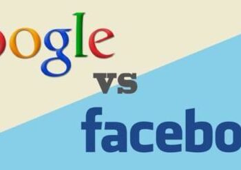 Nhìn nhận về Facebook và Google để marketing thương hiệu tốt nhất