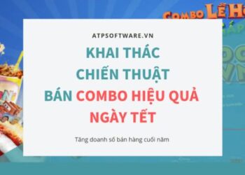 Khai thác chiến thuật bán combo hiệu quả ngày tết
