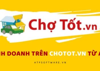 Cách kinh doanh kiếm tiền hiệu quả trên Chotot.vn chi tiết từ A-Z