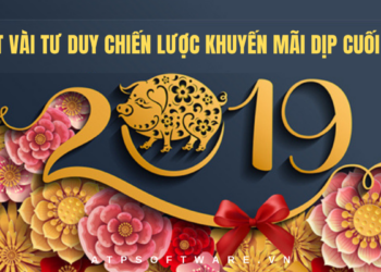 Một vài tư duy chiến lược khuyến mãi dịp cuối năm