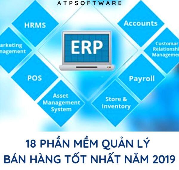 18 Phần Mềm Quản Lý Bán Hàng Tốt Nhất 18 18 Phần Mềm Quản Lý Bán Hàng Tốt Nhất