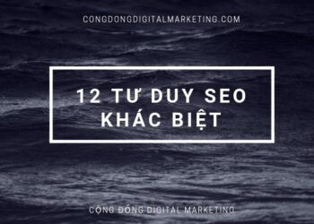 12 Tư Duy Seo Từ Khóa Khác Biệt Theo Cách Làm Của ATP Software 2019 (Phương Pháp SEO ATP – New)