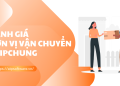 Đánh giá đơn vị vận chuyển Shipchung – Kiến thức cần thiết cho nhà kinh doanh kết nối với Shipchung 10 shipchung