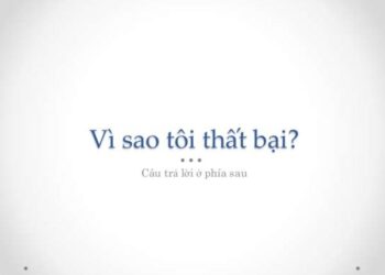 Tại sao bạn thất bại?