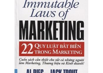 22 quy luật bất biến trong Marketing bạn nên biết