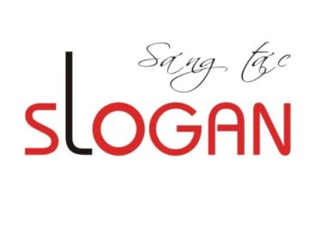 Khái niệm Slogan là gì? Cách tạo câu Slogan hay từ Slogan các thương hiệu lớn hiện nay