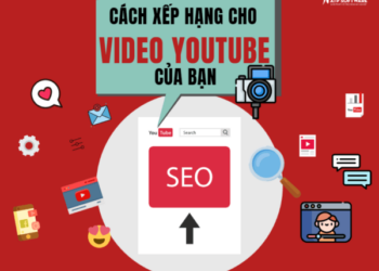 SEO Youtube 2019 – Cách xếp hạng cho Video Youtube hiệu quả (Tài liệu + Infographic)