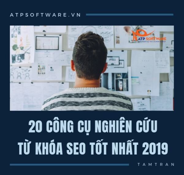 20 công cụ nghiên cứu từ khóa SEO tốt nhất 2019