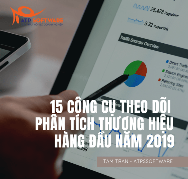 15 công cụ theo dõi - phân tích thương hiệu hàng đầu năm 2019 15 15 công cụ theo dõi – phân tích thương hiệu hàng đầu năm 2019