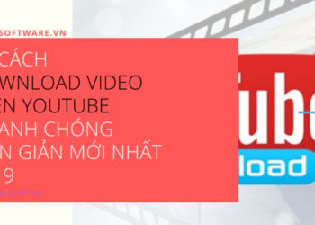 9 cách tải video Youtube nhanh chóng, đơn giản mới nhất 2021