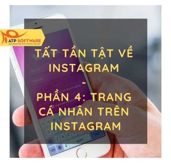 Tất tần tật về Instagram - Phần 4: Trang cá nhân trên Instagram 47 Tất tần tật về Instagram – Phần 4: Trang cá nhân trên Instagram