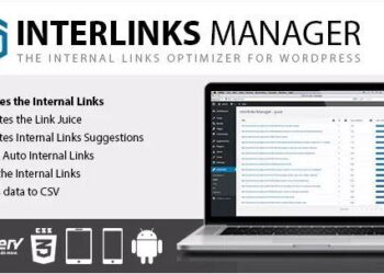 Hướng dẫn sử dụng Interlinks Manager – tạo liên kết nội bộ tự động cho website