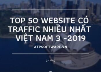 TOP 50 website có lượng truy cập hàng đầu tại Việt Nam theo thống kê của Alexa (tháng 3-2019)