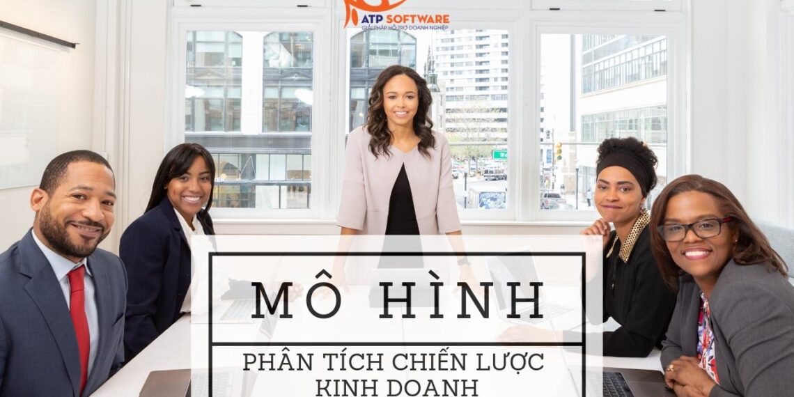 Tổng hợp tất cả mô hình phân tích chiến lược kinh doanh thành công dành cho các thương hiệu