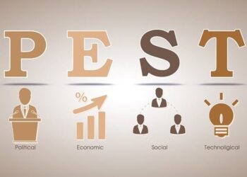 Mô hình PESTEL là gì? – Tất tần tật về công cụ phân tích kinh doanh không thể thiếu