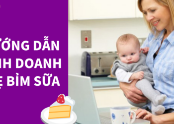 Bộ Tài liệu, Ebook, Video hướng dẫn kinh doanh dành cho Mẹ Bỉm Sữa 2019