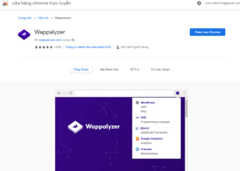 Hướng dẫn phân tích mã nguồn và công nghệ của một website bất kỳ qua công cụ Wappalyzer