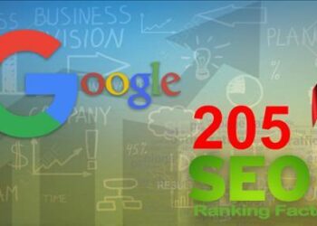 205 yếu tố xếp hạng Google ảnh hướng tới xếp hạng từ khóa với website của bạn
