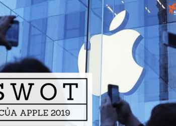 Phân tích SWOT của Apple 2019 – Làm thế nào Apple là hàng đầu trong thị trường trong công nghệ?