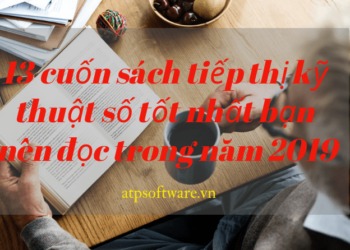 13 cuốn sách tiếp thị kỹ thuật số tốt nhất bạn nên đọc trong năm 2019