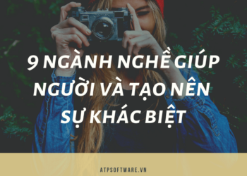 Top 9 ngành nghề giúp bạn tạo nên sự khác biệt và thu nhập khủng