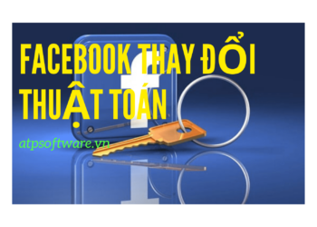 FACEBOOK THAY ĐỔI THUẬT TOÁN ẢNH HƯỞNG TỚI NHỮNG NGƯỜI KINH DOANH VỚI FACEBOOK