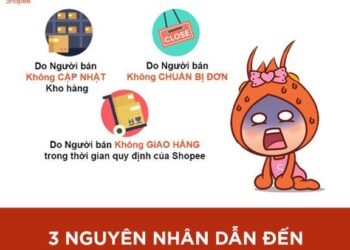 3 nguyên nhân làm tăng tỷ lệ hủy đơn hàng Shopee và cách khắc phục