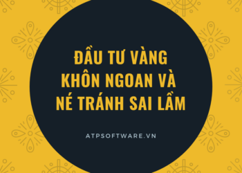 dau-tu-vang-khon-ngoan-va-ne-tranh-sai-lam