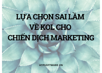 lua-chon-sai-lam-ve-kol-cho-chien-dich-marketing