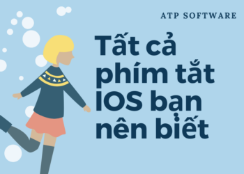 Tất cả phím tắt về IOS bạn nên biết