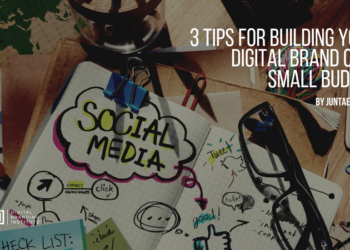 3 mẹo xây dựng Digital Branding của bạn với ngân sách nhỏ