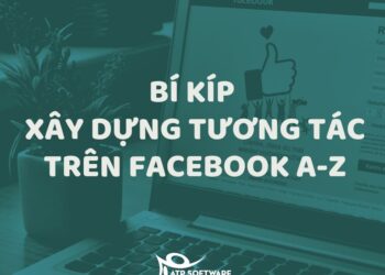 Bí kíp xây dựng tương tác trên Facebook qua 29 thủ thuật tăng tương tác vi diệu