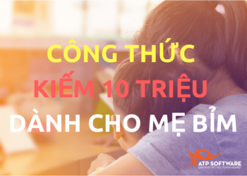 Hướng dẫn mẹ bỉm kinh doanh kiếm 10 triệu mỗi tháng trên Facebook 100% thành công