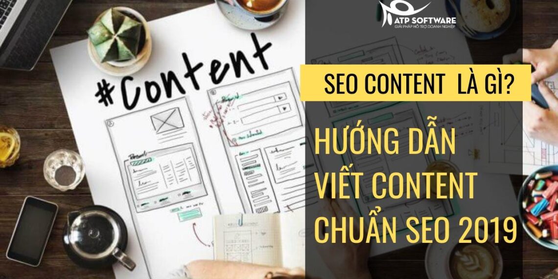 SEO Content là gì? Hướng dẫn viết content chuẩn SEO 2019 chi tiết từ A-Z