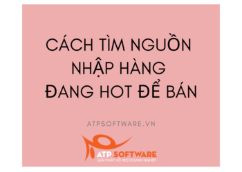 cach-tim-nguon-nhap-hang-dang-hot-de-ban